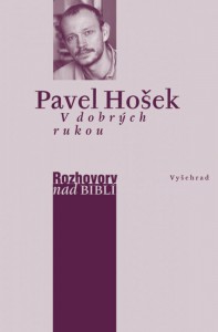 Pavel_Hošek V_dobrých_rukou