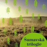 Šumavská trilogie